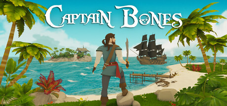 骨头船长：海盗之旅/Captain Bones : A Pirate’s Journey——v1.0.0多国语言（含简体中文）免安装解压即玩版