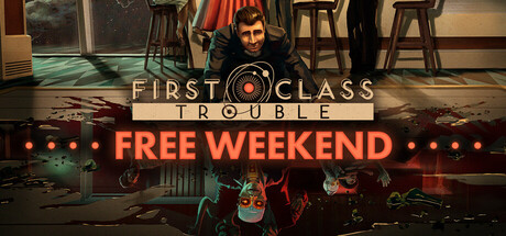 First Class Trouble