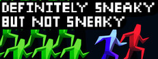 Definitely Sneaky But Not Sneaky