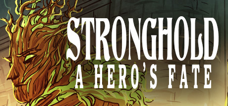 Stronghold: A Hero's Fate — Steam header