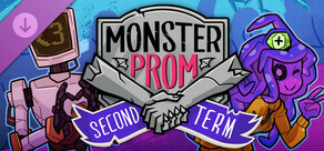 Monster Prom: Second Term