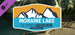 Ultimate Fishing® Simulator - Moraine Lake DLC