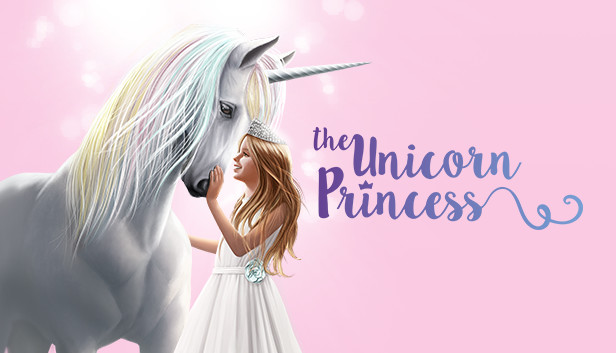 Steam：The Unicorn Princess
