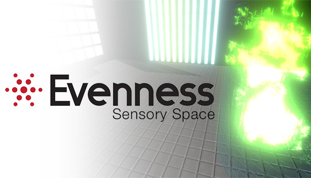 Evenness Sensory Space