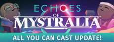 Echoes of Mystralia