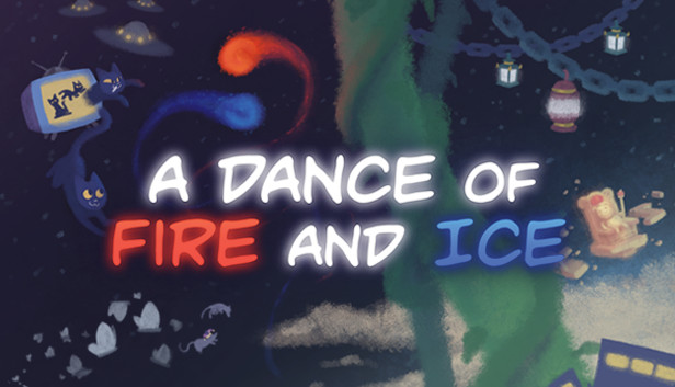 Steam：A Dance of Fire and Ice