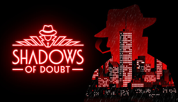 Shadows of Doubt