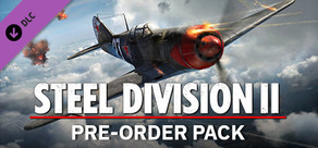 Steel Division 2 - Pre-order Pack