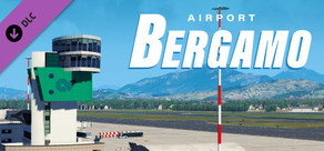 X-Plane 11 - Add-on: Aerosoft - Airport Bergamo