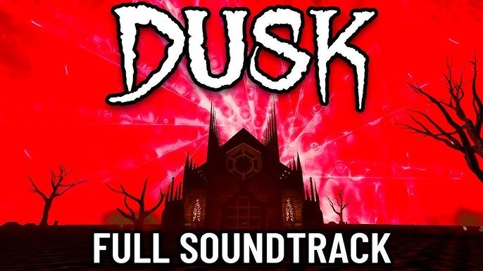 DUSK - Official Soundtrack screenshot 1