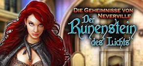 Mysteries of Neverville: The Runestone of Light