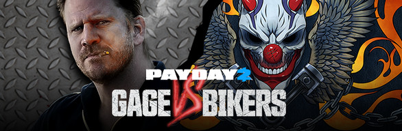 PAYDAY 2: Gage vs Bikers Bundle