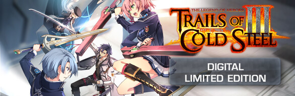 The Legend of Heroes: Trails of Cold Steel III Digital Limited Edition