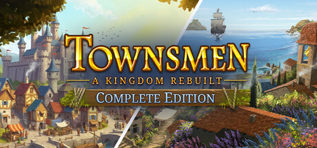 Townsmen - A Kingdom Rebuilt Complete Edition