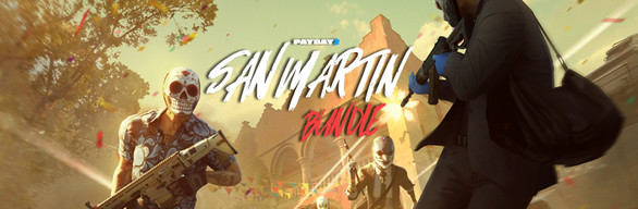 PAYDAY 2: San Martín Bundle