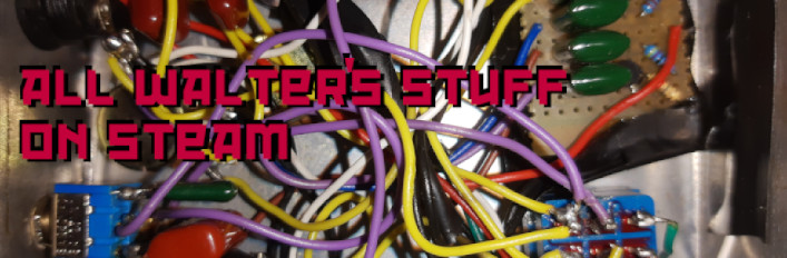 "ALL WALTER'S STUFF ON STEAM"