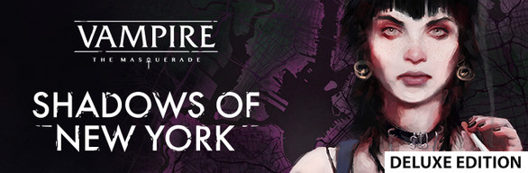 Vampire: The Masquerade - Shadows of New York Deluxe Edition