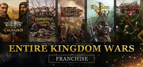 Entire Kingdom Wars Franchise