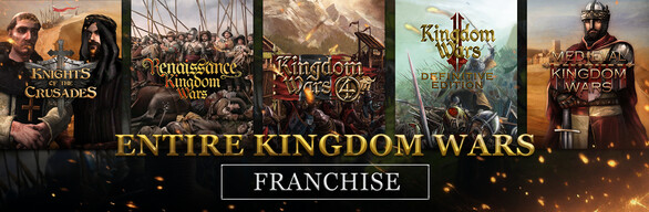 Entire Kingdom Wars Franchise