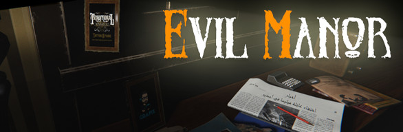 Evil Manor + Soundtrack