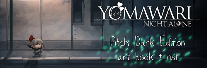 Yomawari: Night Alone Digital Pitch Dark Edition (Game + Art Book + Soundtrack)