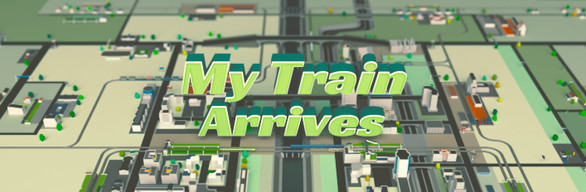 My Train Arrives: Complete Edition