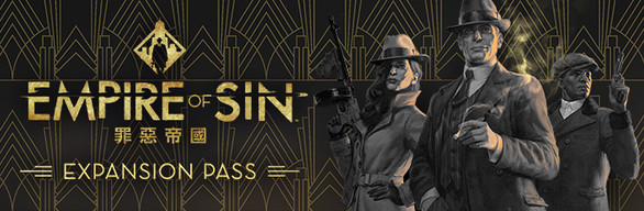 Empire of Sin - Expansion Pass