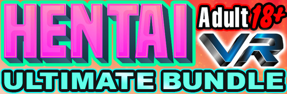 Ultimate hentai VR 18+ Adult Bundle