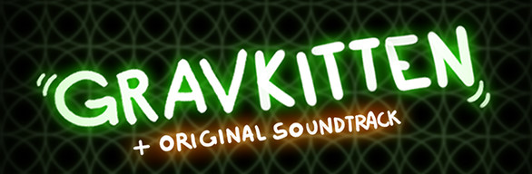 GravKitten + Soundtrack