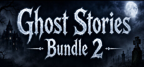Ghost Stories Bundle 2