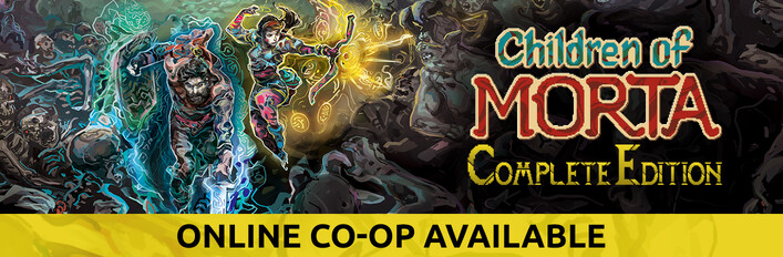 Children of Morta: Complete Edition