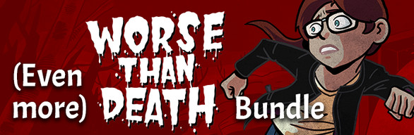 (Even More) Worse Than Death Bundle