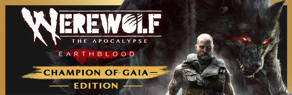 Werewolf: The Apocalypse - Earthblood Champion of Gaia Edition