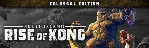 Skull Island: Rise of Kong Colossal Edition