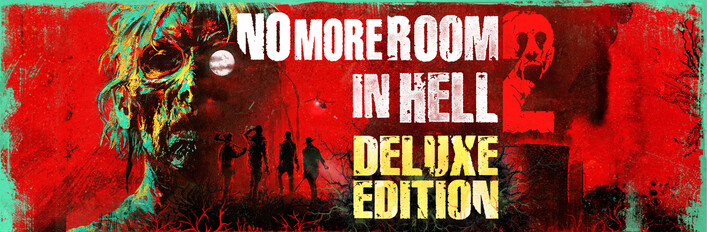 No More Room in Hell 2 - Deluxe Edition
