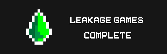 Leakage Games Complete