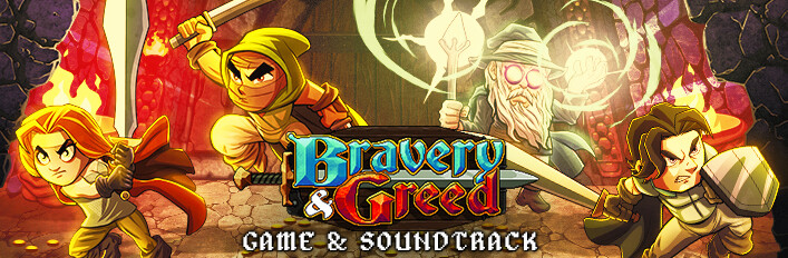Bravery and Greed - Game and Soundtrack