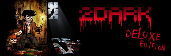 2Dark Deluxe Edition