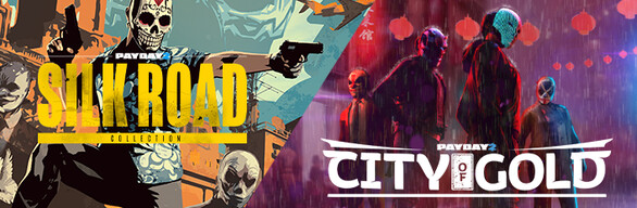 PAYDAY 2: Silk Road & City of Gold Collection