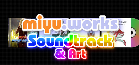 miyu.works Soundtrack & Art