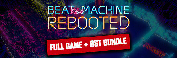 Beat the Machine: Rebooted + OST