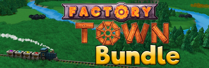 Factory Town Bundle