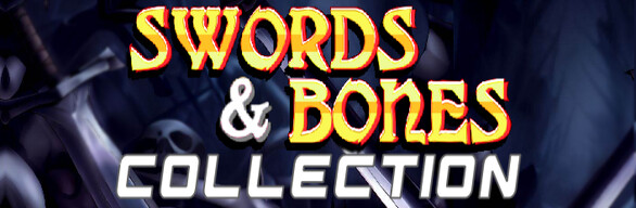 Swords & Bones Collection