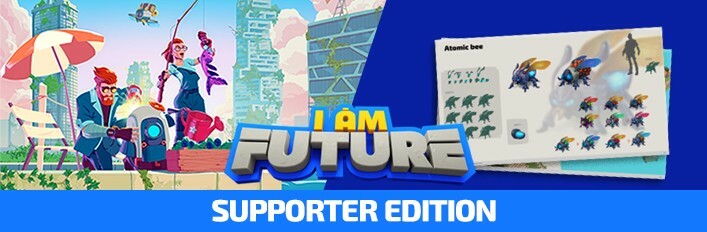 I Am Future - Supporter Edition
