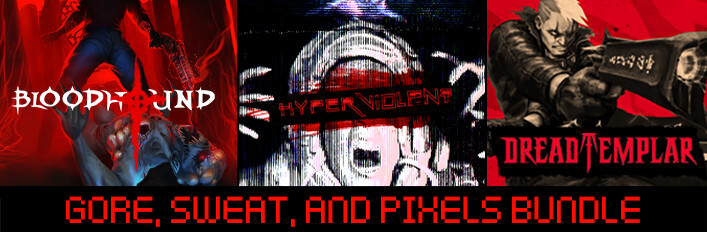 Gore, Sweat, and Pixels Bundle