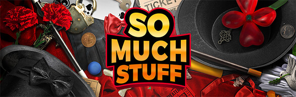 So Much Stuff