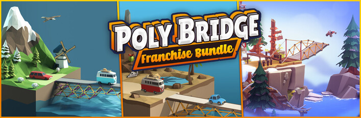 Poly Bridge 1, 2, and 3!