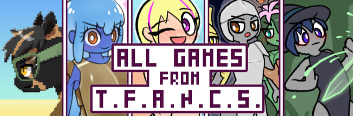 All Games from T.F.A.N.C.S.