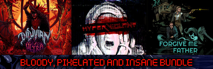 Bloody, Pixelated and Insane Bundle