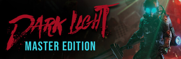 Dark Light Master Edition